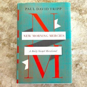 New morning mercies. A daily gospel devotional. Author is Paul David Tripp.